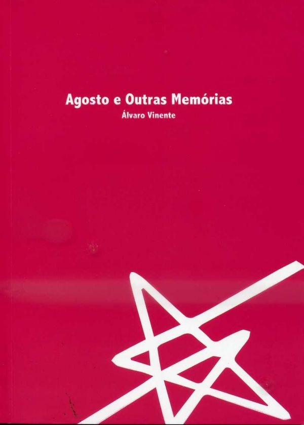 Agosto e outras memórias